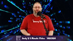 Andy B 2 Minute Video, S05E050