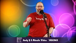 Andy B 2 Minute Video, S05E063